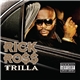 Rick Ross - Trilla